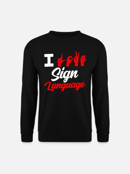 Ich Liebe Gebärdensprache Gebärden Awareness - Unisex Pullover - Schwarz