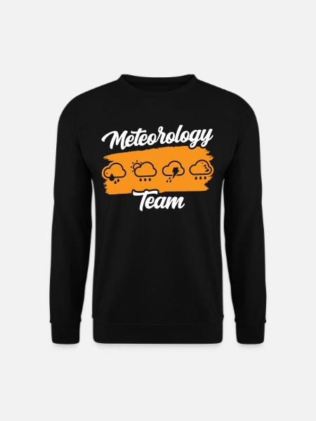 Team Meteorologie Meteorologe Wettervorhersage - Unisex Pullover - Schwarz