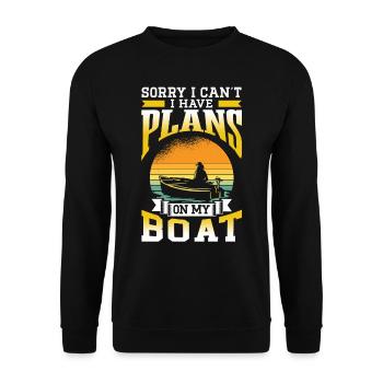 I can't I have plans for my boat hobby - Unisex Sweatshirt - black - Front - Alina (178cm) & Michal (187cm)