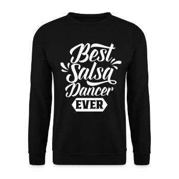 Best Salsa Dancer of All Time Hobby Dancing Dance - Unisex Sweatshirt - black - Front - Alina (178cm) & Michal (187cm)