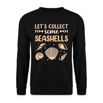 Let's Collect Shells Shell Collector Shell - Unisex Sweatshirt - black - Front - Alina (178cm) & Michal (187cm)