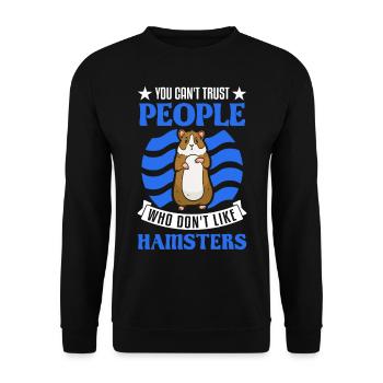 Hamster Gift Golden Hamster Hamster - Unisex Sweatshirt - black - Front - Alina (178cm) & Michal (187cm)