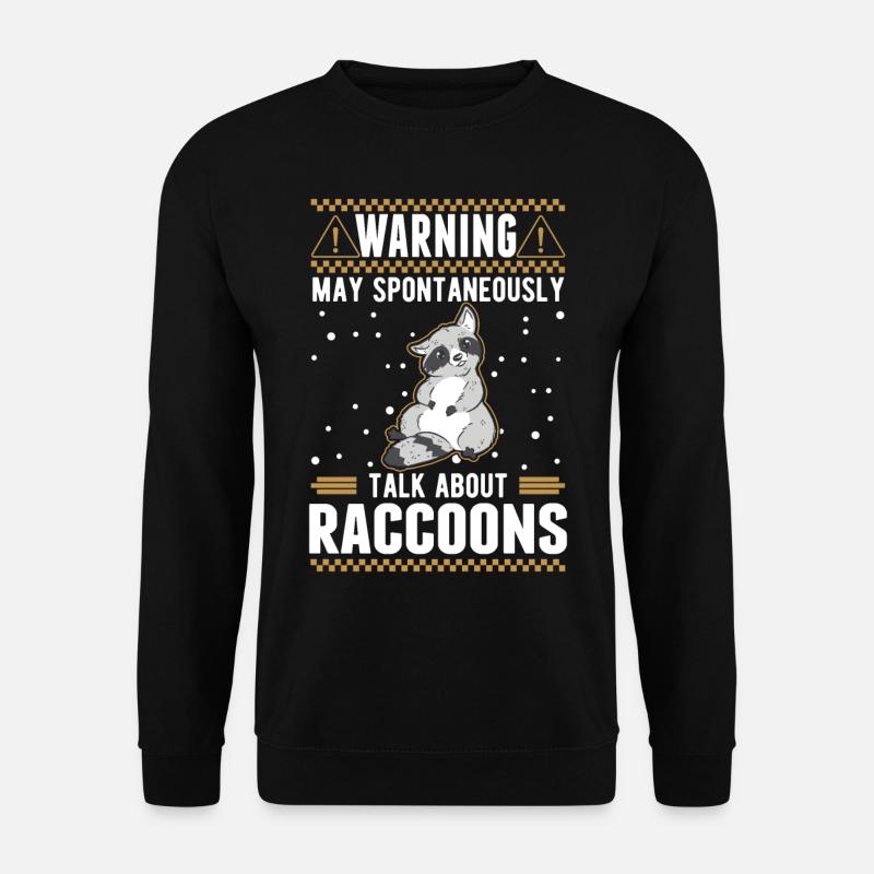 Warnung Waschbär Raccoon - Unisex Pullover - Schwarz