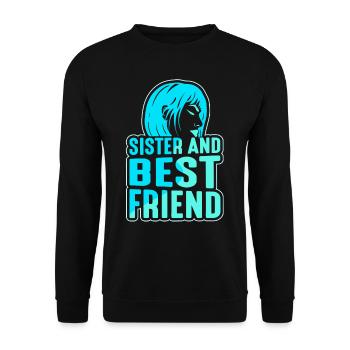 Sister And Best Friend Team Freund Schwester - Unisex Sweatshirt - black - Front - Alina (178cm) & Michal (187cm)