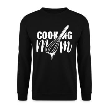 Cooking Mom Cooking Cook Cook Mother - Unisex Sweatshirt - black - Front - Alina (178cm) & Michal (187cm)