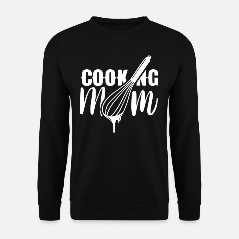 Cuisiner Maman Cuisiner Cuisiner Cuisiner Mère - Sweat-shirt Unisexe - noir