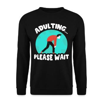 Growing up please wait birthday puberty - Unisex Sweatshirt - black - Front - Alina (178cm) & Michal (187cm)