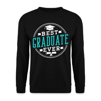 Best Graduate of All Time Graduated Graduates - Unisex Sweatshirt - black - Front - Alina (178cm) & Michal (187cm)
