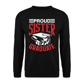 Stolze Schwester Eines Absolventen Absolvent - Unisex Pullover - Schwarz - Vorne - Alina (178cm) & Michal (187cm)