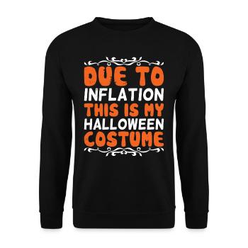 Wegen Inflation Ist Dies Mein Halloween Kostüm - Unisex Pullover - Schwarz - Vorne - Alina (178cm) & Michal (187cm)