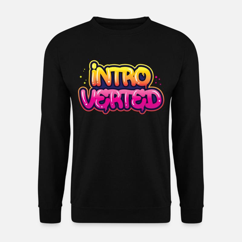 Introverted Introverted Sarcasm Shy - Unisex Sweatshirt - black