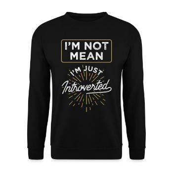 I'm not evil I'm just an introvert - Unisex Sweatshirt - black - Front - Alina (178cm) & Michal (187cm)