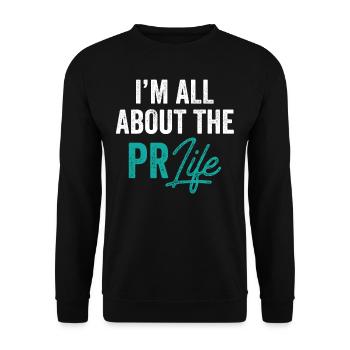 Mir Geht Es Um Das PR Leben Public Relations Beruf - Unisex Pullover - Schwarz - Vorne - Alina (178cm) & Michal (187cm)