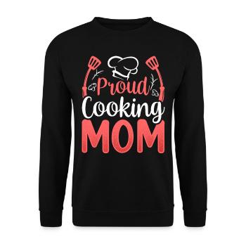 Proud Cooking Mother Mom Cook Cooking Cook - Unisex Sweatshirt - black - Front - Alina (178cm) & Michal (187cm)