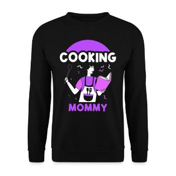 Cooking Mommy Cooking Cook Cook Mother Mom - Unisex Sweatshirt - black - Front - Alina (178cm) & Michal (187cm)