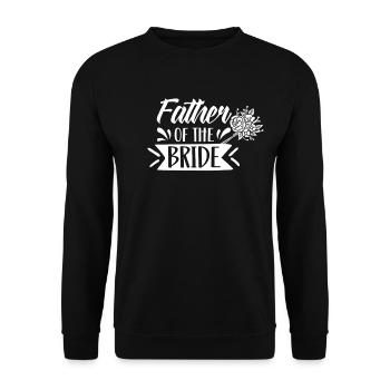Vater Der Braut Heiraten Hochzeit Bräute Party - Unisex Pullover - Schwarz - Vorne - Alina (178cm) & Michal (187cm)
