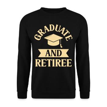 Graduate And Pensioner Graduation Party Graduate - Unisex Sweatshirt - black - Front - Alina (178cm) & Michal (187cm)