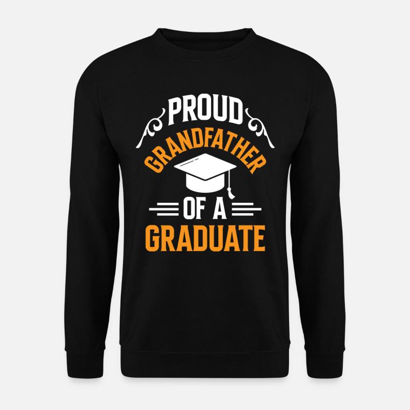 Fier grand-père d’un diplômé diplômé - Sweat-shirt Unisexe - noir