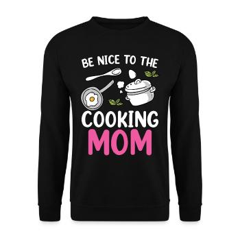 Soyez gentil avec la maman cuisinière cuisinière cuisine maman - Sweat-shirt Unisexe - noir - Devant - Alina (178cm) & Michal (187cm)