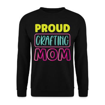 Fier Artisanat Maman Mère Amateur Artisanat - Sweat-shirt Unisexe - noir - Devant - Alina (178cm) & Michal (187cm)