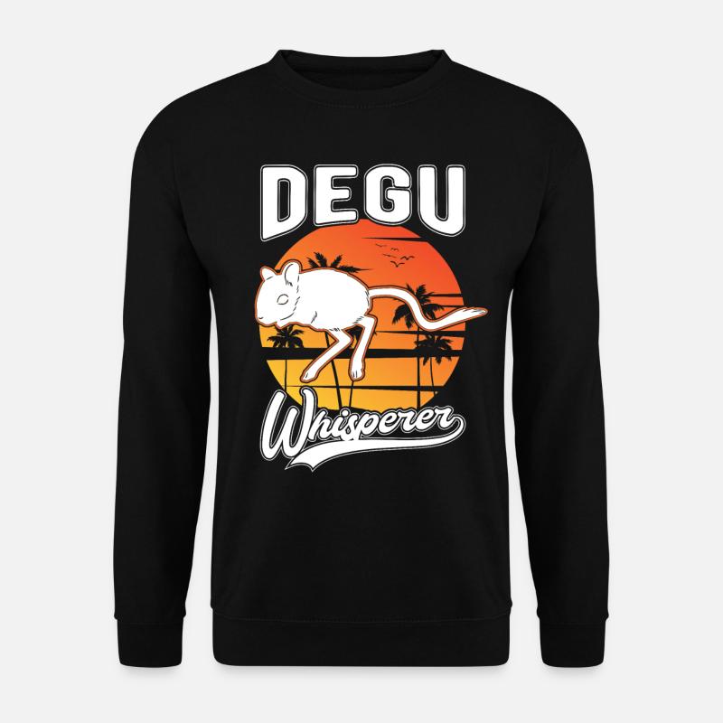 Degu Flüsterer Degu Whisperer - Sweat-shirt Unisexe - noir