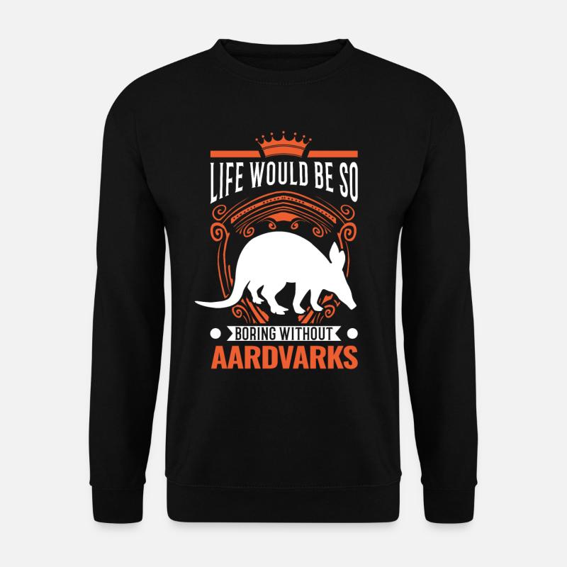 Erdferkel Geschenk Aardvark - Unisex Sweatshirt - black