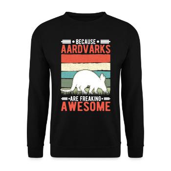 Because Aardvarks are freaking awesome aardvark - Unisex Sweatshirt - black - Front - Alina (178cm) & Michal (187cm)