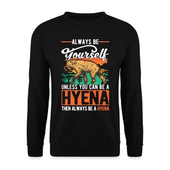 Soyez toujours vous-même Sauf si vous pouvez être une Hyena Hyäne - Sweat-shirt Unisexe - noir - Devant - Alina (178cm) & Michal (187cm)