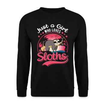 Just a Girl Who loves Sloths Faultier Mädchen - Unisex Sweatshirt - black - Front - Alina (178cm) & Michal (187cm)