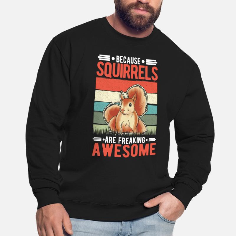 Squirrel Gift Squirrel Grey Squirrel Unisex Sweatshirt