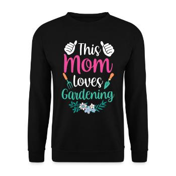 This Mom Loves Gardening Mom Garden - Unisex Sweatshirt - black - Front - Alina (178cm) & Michal (187cm)