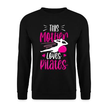 This Mother Loves Pilates Mom Lover Mommy - Unisex Sweatshirt - black - Front - Alina (178cm) & Michal (187cm)
