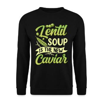 Linsensuppe Ist Der Neue Kaviar Linse Linsen - Unisex Pullover - Schwarz - Vorne - Alina (178cm) & Michal (187cm)