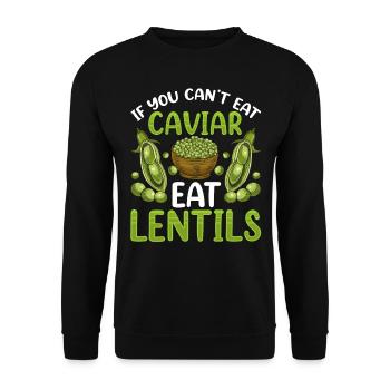 Wenn Du Keinen Kaviar Essen Kannst Esse Linsen - Unisex Pullover - Schwarz - Vorne - Alina (178cm) & Michal (187cm)