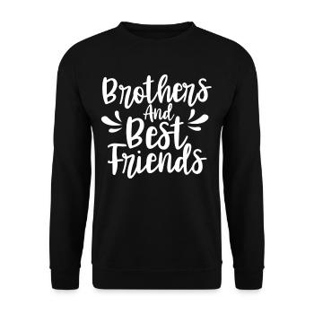 Brüder Und Beste Freunde Bruder Freund Team - Unisex Pullover - Schwarz - Vorne - Alina (178cm) & Michal (187cm)