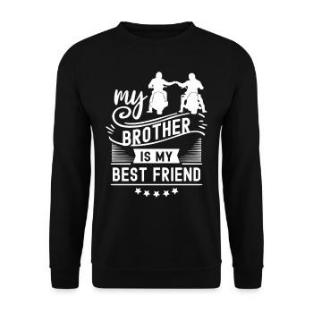 My brother is my best friend brothers team - Unisex Sweatshirt - black - Front - Alina (178cm) & Michal (187cm)