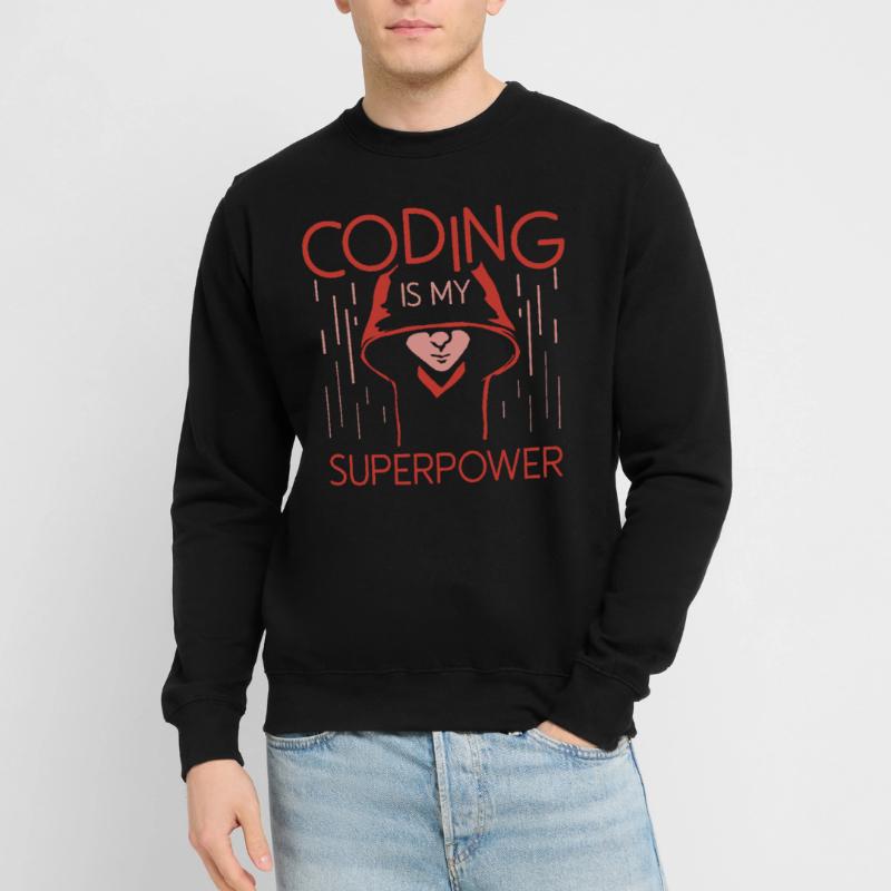 Coding Ist Meine Superkraft Programmierer Coder Unisex Pullover