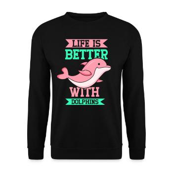 Das Leben Ist Besser Mit Delfinen Delfine Delfin - Unisex Pullover - Schwarz - Vorne - Alina (178cm) & Michal (187cm)