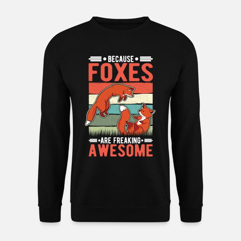 Because Foxes are freaking awesome Fuchs - Unisex Sweatshirt - black