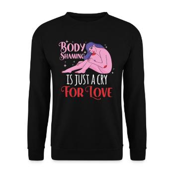 La honte corporelle n’est qu’un cri d’amour - Sweat-shirt Unisexe - noir - Devant - Alina (178cm) & Michal (187cm)