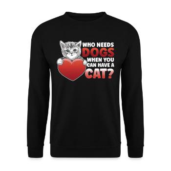 Wer Braucht Hunde Wenn Man Eine Katze Haben Kann - Unisex Pullover - Schwarz - Vorne - Alina (178cm) & Michal (187cm)