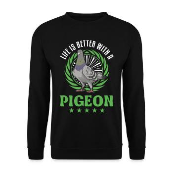 Life is better with a Pigeon Pigeon Pigeon Fancier - Unisex Sweatshirt - black - Front - Alina (178cm) & Michal (187cm)