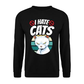 I Hate Cats Dog Puppy Lover Animal - Unisex Sweatshirt - black - Front - Alina (178cm) & Michal (187cm)