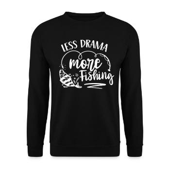 Less drama More Fishing Fishing Angler Fishermen - Unisex Sweatshirt - black - Front - Alina (178cm) & Michal (187cm)