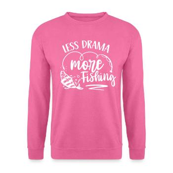 Weniger Drama Mehr Fischen Angeln Angler Fischer - Unisex Pullover - Pink - Vorne