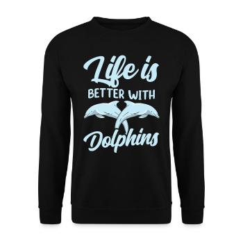 Das Leben Ist Besser Mit Delfinen Delfine Delfin - Unisex Pullover - Schwarz - Vorne - Alina (178cm) & Michal (187cm)
