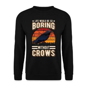 Crow Raven Raven Crow Keeping Crow Breeder - Unisex Sweatshirt - black - Front - Alina (178cm) & Michal (187cm)