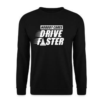 Personne ne se soucie de conduire plus vite Équipe Personne - Sweat-shirt Unisexe - noir - Devant - Alina (178cm) & Michal (187cm)