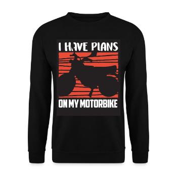 I have plans for my motorcycle team sorry hobby - Unisex Sweatshirt - black - Front - Alina (178cm) & Michal (187cm)