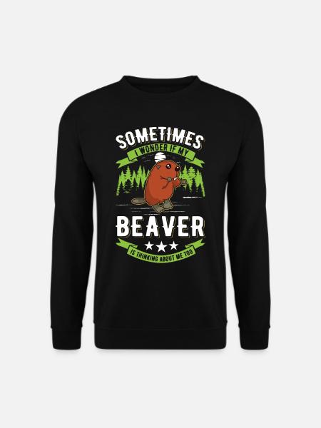 Beaver Gift Beaver Dam Beaver - Unisex Sweatshirt - black